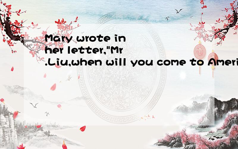 Mary wrote in her letter,